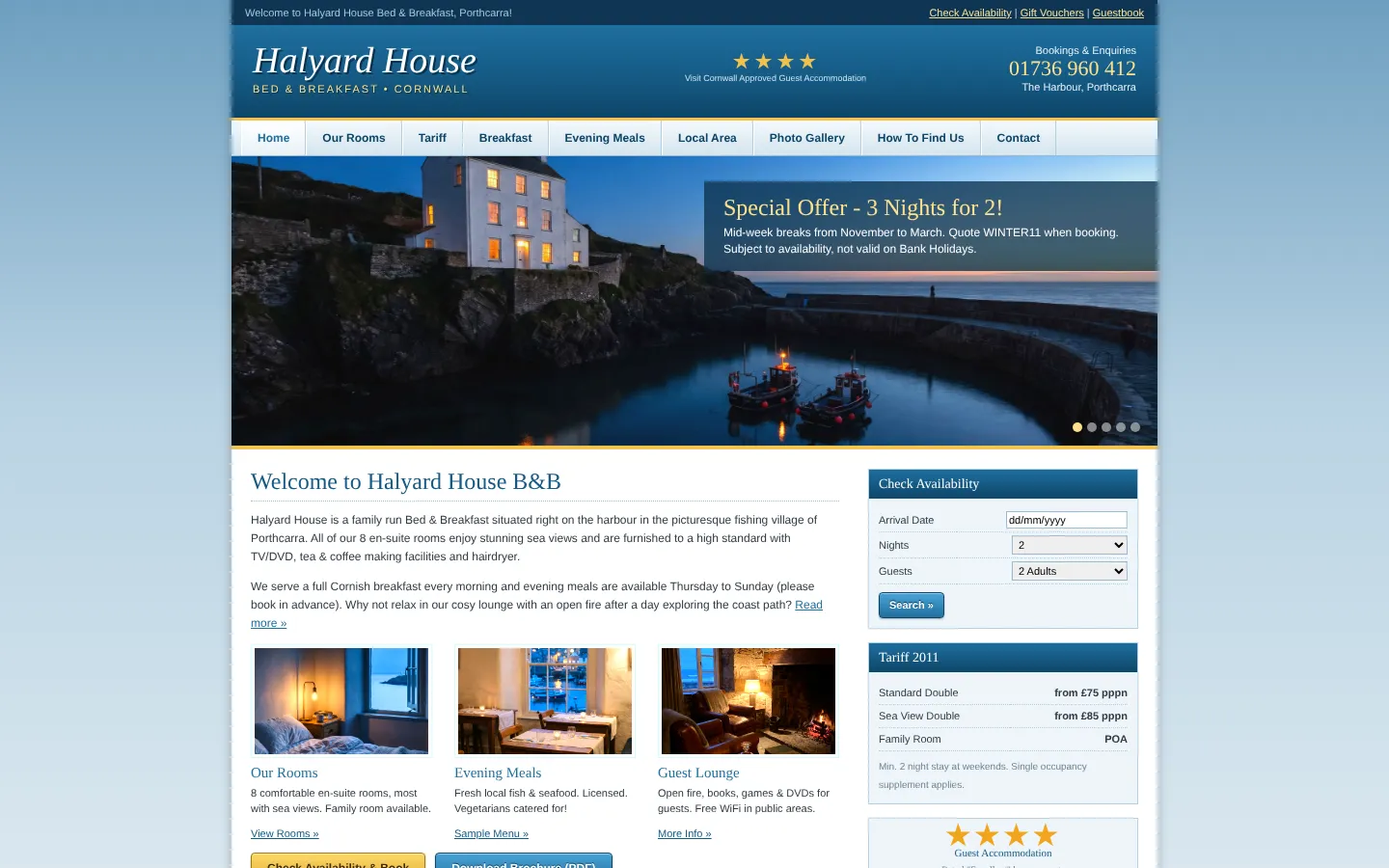 Before: Halyard House's site today, a narrow column with a blue gradient header, tabbed navigation, a banner of the house with a special offer, and a sidebar for checking availability and the tariff.