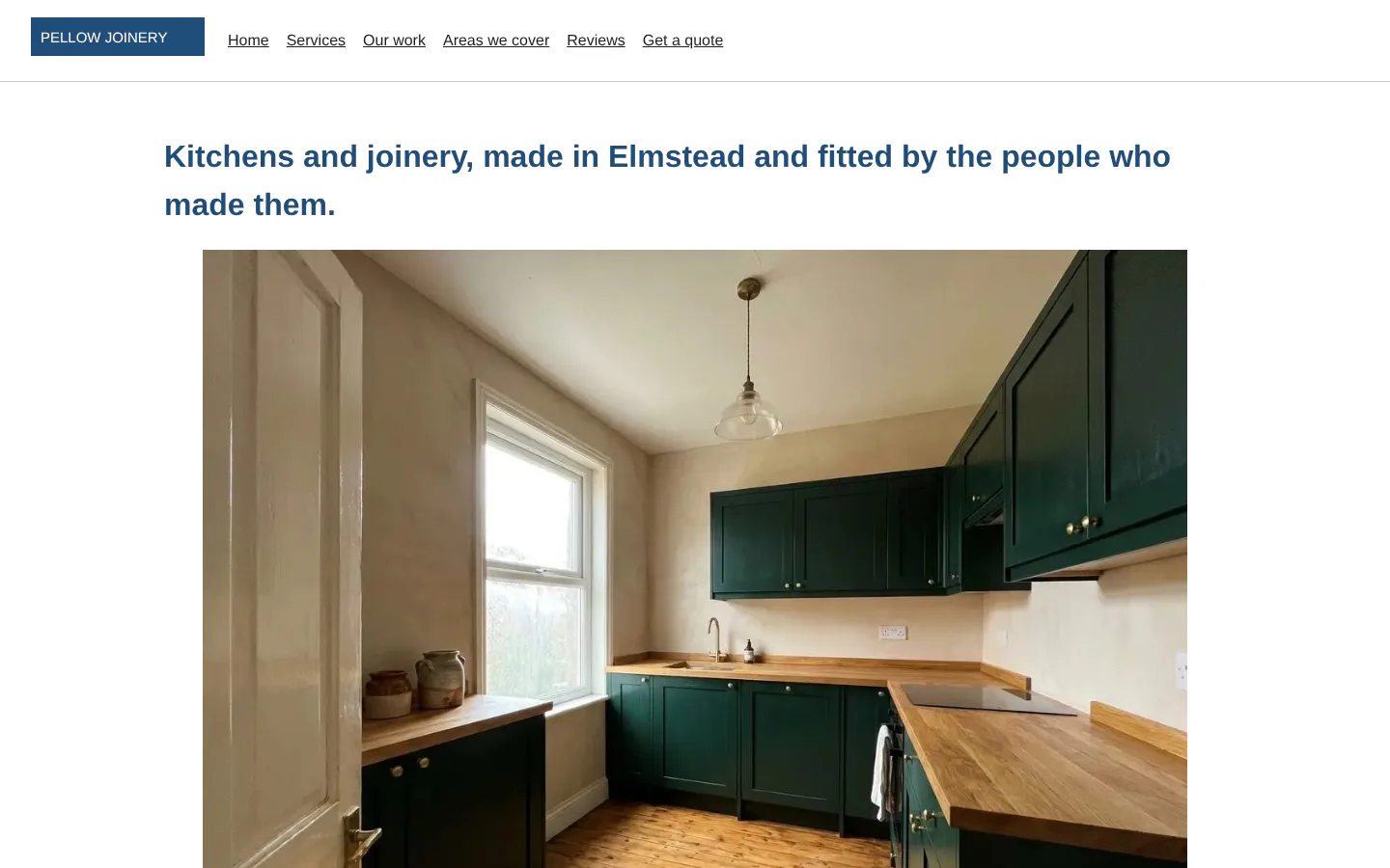 Before: Pellow Joinery's site today, a blue boxed logo, a row of underlined links, a blue headline and one photograph of a kitchen.